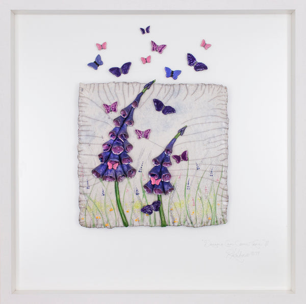 Dreams Can Come True ~ Foxgloves (r1) Lrg